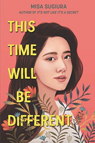 This Time Will Be Different - Misa Sugiura [KSIĄŻKA]