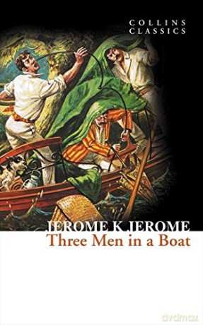 Three Men in a Boat (Collins Classics) - Jerome K. Jerome [KSIĄŻKA]