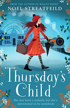 Thursday's Child - Noel Streatfeild [KSIĄŻKA]