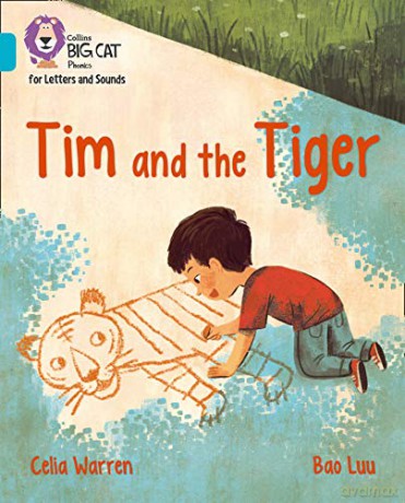 Tim and the Tiger: Band 07/Turquoise (Collins Big Cat Phonics for Letters and Sounds) - Celia Warren [KSIĄŻKA]