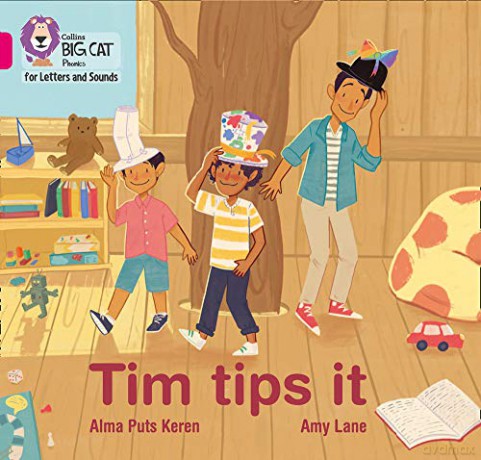 Tim tips it: Band 01A/Pink A (Collins Big Cat Phonics for Letters and Sounds) - Alma Puts Keren [KSIĄŻKA]