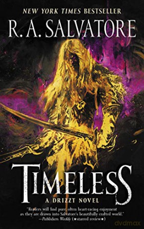 Timeless: A Drizzt Novel (Generations) - R. A. Salvatore [KSIĄŻKA]