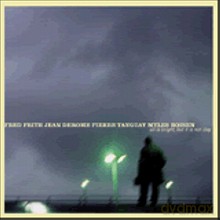 Fred Frith, Jean Derome, Pierre Tonguay, Myles Boysen: All is Bright, but is not day [CD]