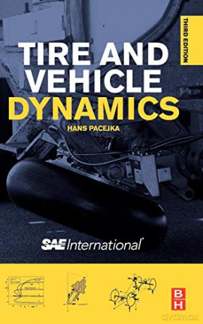 Tire and Vehicle Dynamics - Hans Pacejka [KSIĄŻKA]