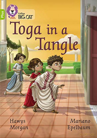Toga in a Tangle: Band 11+/Lime Plus (Collins Big Cat) - Hawys Morgan [KSIĄŻKA]