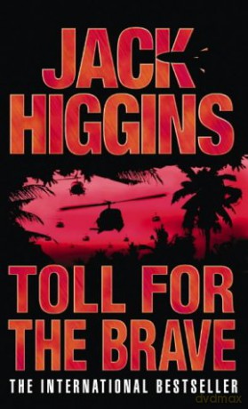 Toll for the Brave - Jack Higgins [KSIĄŻKA]