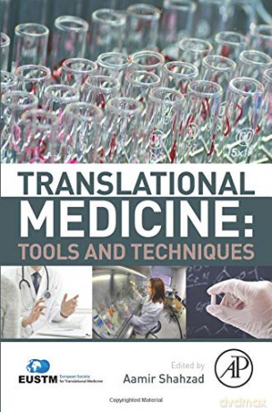 Translational Medicine: Tools And Techniques - Aamir Shahzad [KSIĄŻKA]