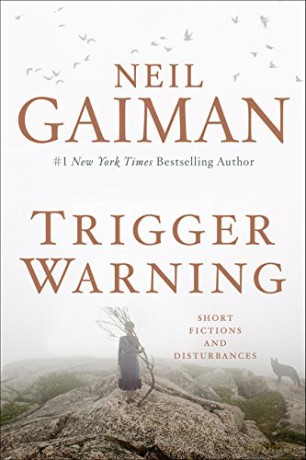 Trigger Warning Intl: Short Fictions and Disturbances - Neil Gaiman [KSIĄŻKA]