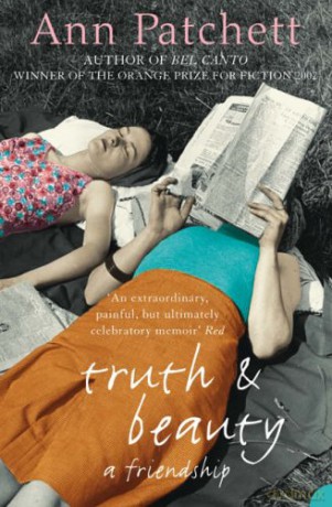 TRUTH AND BEAUTY: A Friendship - Patchett [KSIĄŻKA]