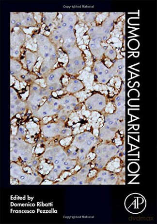 Tumor Vascularization - Domenico Ribatti [KSIĄŻKA]