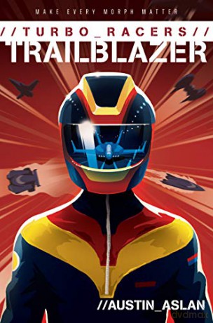 TURBO Racers: Trailblazer: 1 - Austin Aslan [KSIĄŻKA]