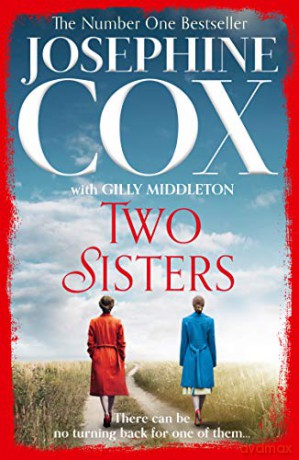 Two Sisters - Josephine Cox [KSIĄŻKA]