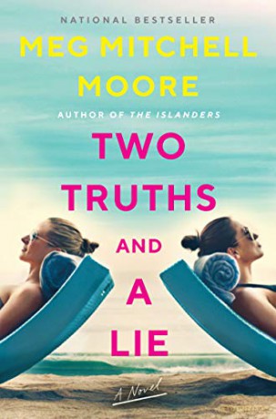 Two Truths and a Lie: A Novel - Meg Mitchell Moore [KSIĄŻKA]