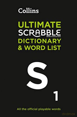 Ultimate SCRABBLE Dictionary and Word List: All the official playable words, plus tips and strategy [KSIĄŻKA]