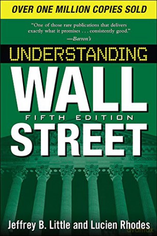 Understanding Wall Street, Fifth Edition (Understanding Wall Street) - Jeffrey Little [KSIĄŻKA]