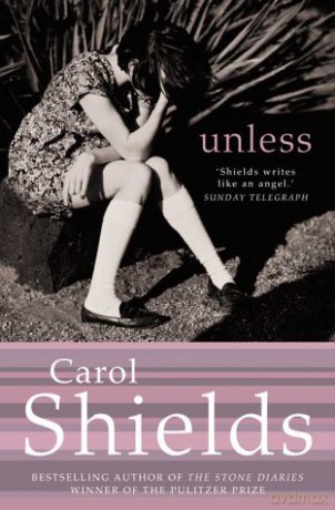 Unless - Carol Shields [KSIĄŻKA]