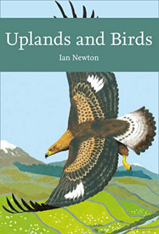 Uplands and Birds (Collins New Naturalist Library) - Ian Newton [KSIĄŻKA]
