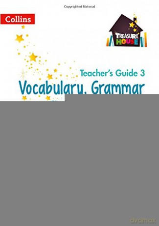 Vocabulary, Grammar and Punctuation Skills Teacher's Guide 3 (Treasure House) - Abigail Steel [KSIĄŻKA]