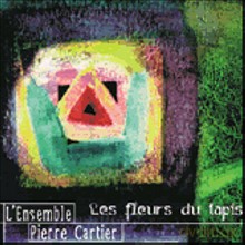 Pierre Cartier: Les fleurs du tapis [CD]