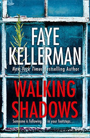 Walking Shadows: Book 25 (Peter Decker and Rina Lazarus Crime Series) - Faye Kellerman [KSIĄŻKA]