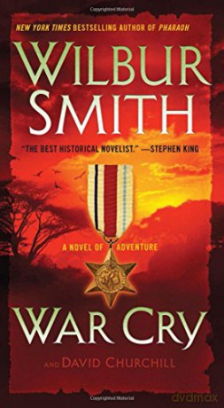 War Cry: A Novel of Adventure (Courtney) - Wilbur Smith [KSIĄŻKA]