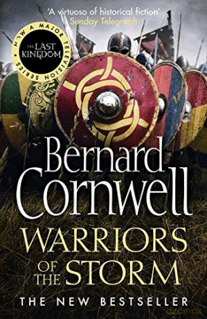 Warriors of the Storm: Book 9 (The Last Kingdom Series) - Bernard Cornwell [KSIĄŻKA]