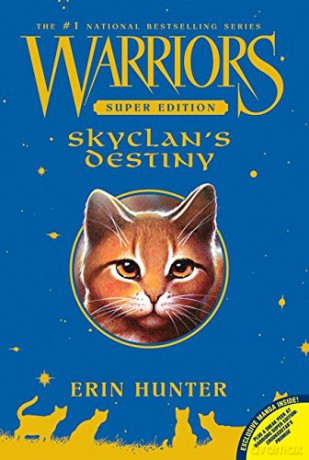 Warriors Super Edition: SkyClan's Destiny - Erin Hunter [KSIĄŻKA]