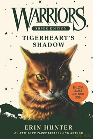 Warriors Super Edition: Tigerheart's Shadow: 10 - Erin Hunter [KSIĄŻKA]