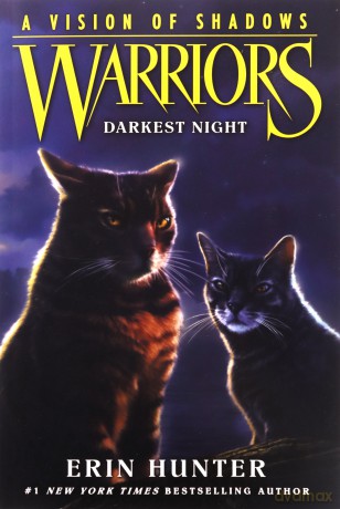 Warriors: A Vision of Shadows #4: Darkest Night - Erin Hunter [KSIĄŻKA]