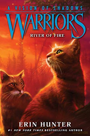 Warriors: A Vision of Shadows #5: River of Fire - Erin Hunter [KSIĄŻKA]