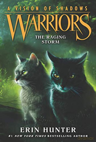 Warriors: A Vision of Shadows #6: The Raging Storm - Erin Hunter [KSIĄŻKA]