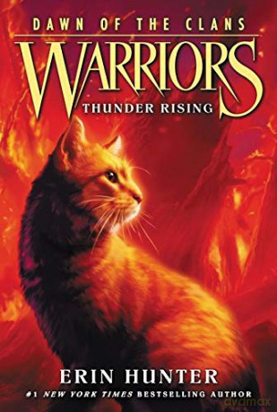 Warriors: Dawn of the Clans #2: Thunder Rising - Erin Hunter [KSIĄŻKA]
