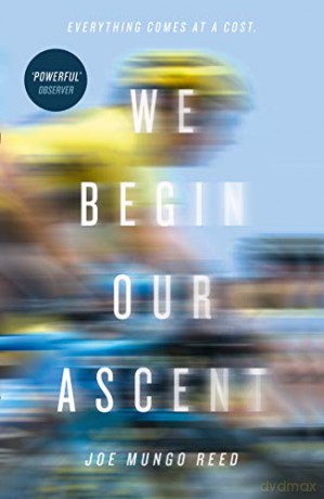 We Begin Our Ascent - Joe Mungo Reed [KSIĄŻKA]