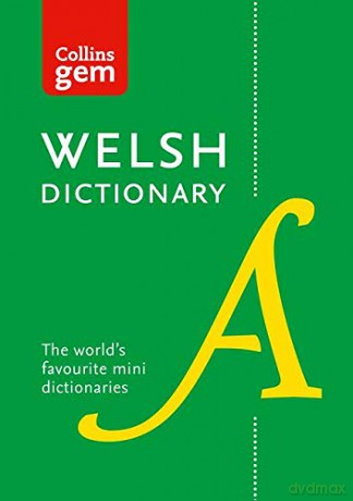 Welsh Gem Dictionary: The world's favourite mini dictionaries (Collins Gem Dictionaries) [KSIĄŻKA]