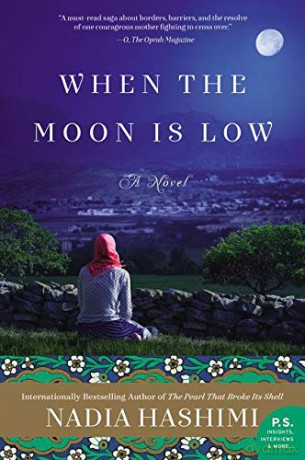 When the Moon Is Low: A Novel - Nadia Hashimi [KSIĄŻKA]