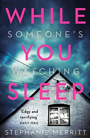 While You Sleep: A chilling, unputdownable psychological thriller that will send shivers up your spine! - Stephanie Merritt [KSIĄŻKA]