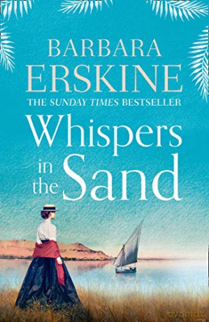 Whispers in the Sand: a chilling and gripping historical novel from the bestselling author - Barbara Erskine [KSIĄŻKA]