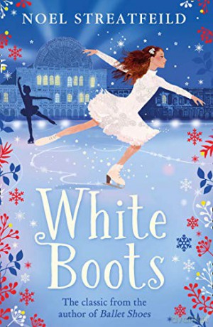 White Boots - Noel Streatfeild [KSIĄŻKA]