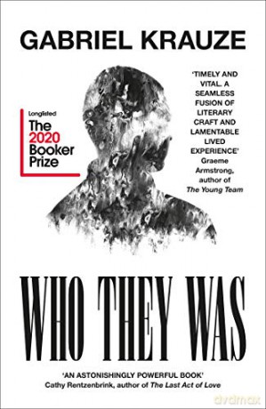 Who They Was: Longlisted for the Booker Prize 2020 - Gabriel Krauze [KSIĄŻKA]