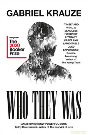 Who They Was: Longlisted for the Booker Prize 2020 - Gabriel Krauze [KSIĄŻKA]