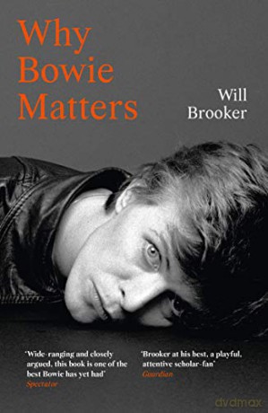 Why Bowie Matters (Why Music Matters) - Will Brooker [KSIĄŻKA]