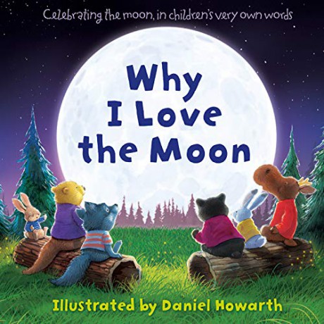 Why I Love The Moon - Daniel Howarth [KSIĄŻKA]