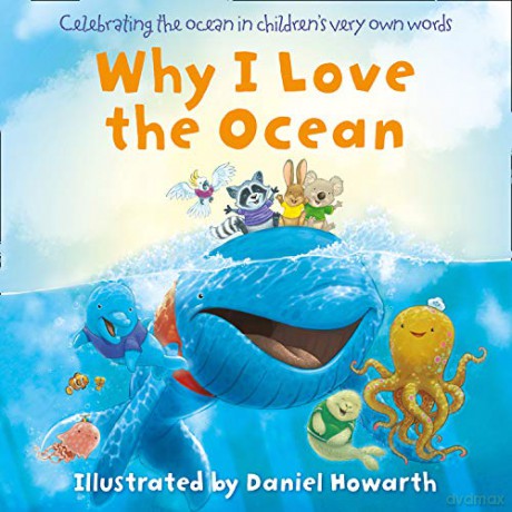 Why I Love the Ocean - Daniel Howarth [KSIĄŻKA]