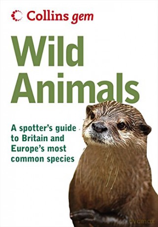 Wild Animals (Collins Gem) - John A. Burton [KSIĄŻKA]