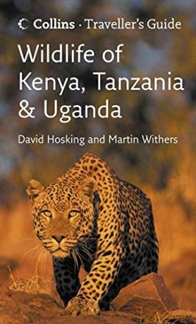Wildlife of Kenya, Tanzania and Uganda (Traveller's Guide) - David Hosking [KSIĄŻKA]