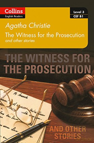 Witness for the Prosecution and other stories: B1 (Collins Agatha Christie ELT Readers) - Christie [KSIĄŻKA]