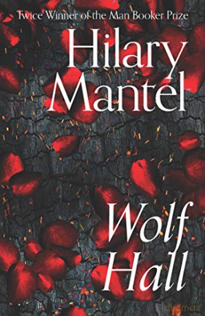 Wolf Hall (The Wolf Hall Trilogy) - Hilary Mantel [KSIĄŻKA]