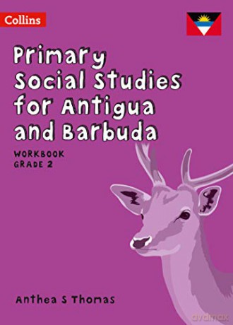 Workbook Grade 2 (Primary Social Studies for Antigua and Barbuda) - Anthea S Thomas [KSIĄŻKA]