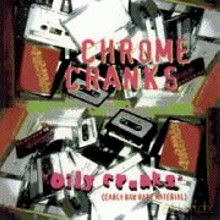 Chrome Cranks: Oily Cranks [CD]