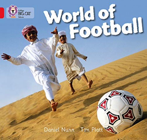 World of Football: Band 02A/Red A (Collins Big Cat) - Daniel Nunn [KSIĄŻKA]